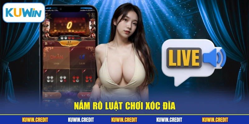Nắm rõ luật chơi xóc đĩa